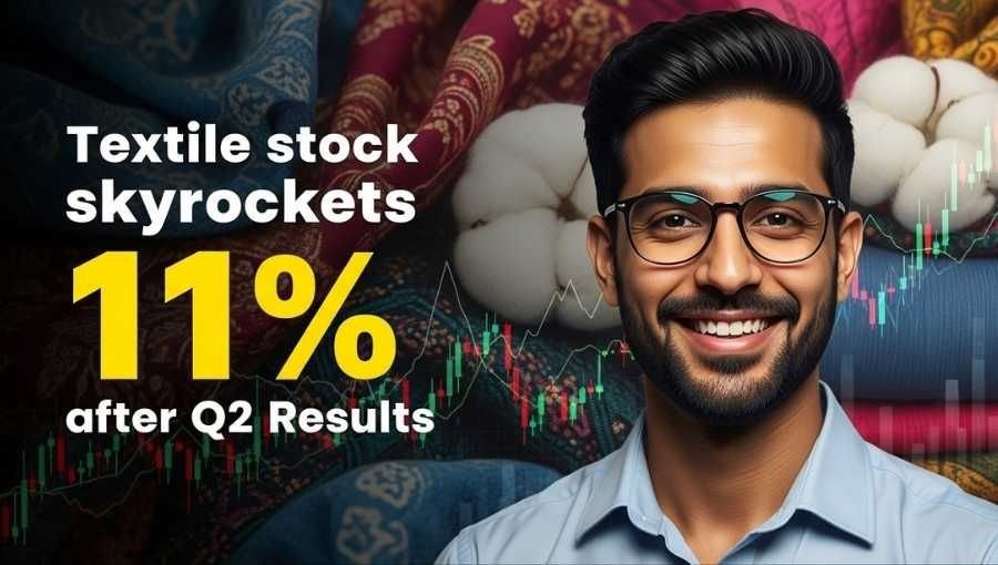 Textile Stock Skyrocket 11 Percente Q2 Results